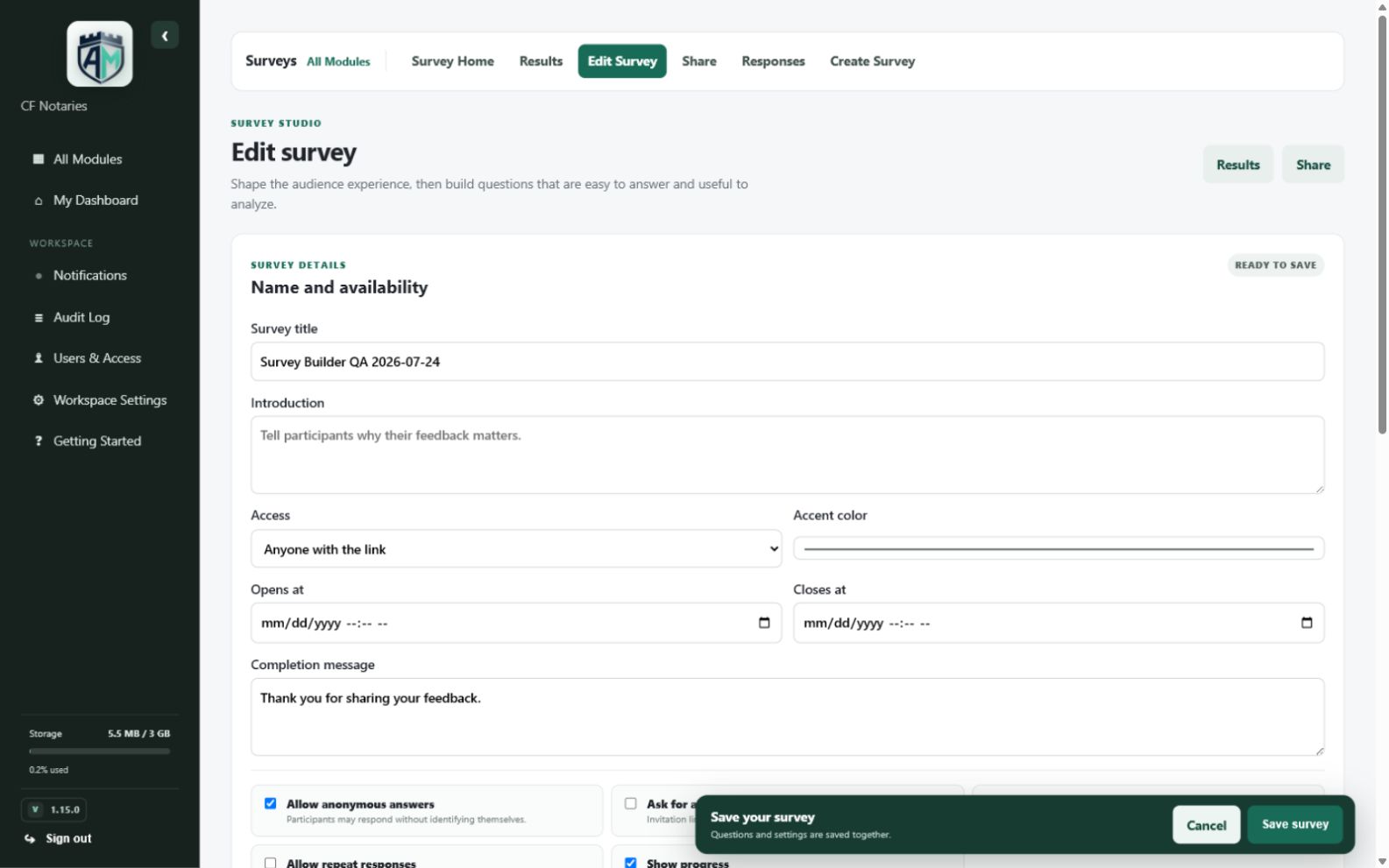 Surveys — Survey builder and question library